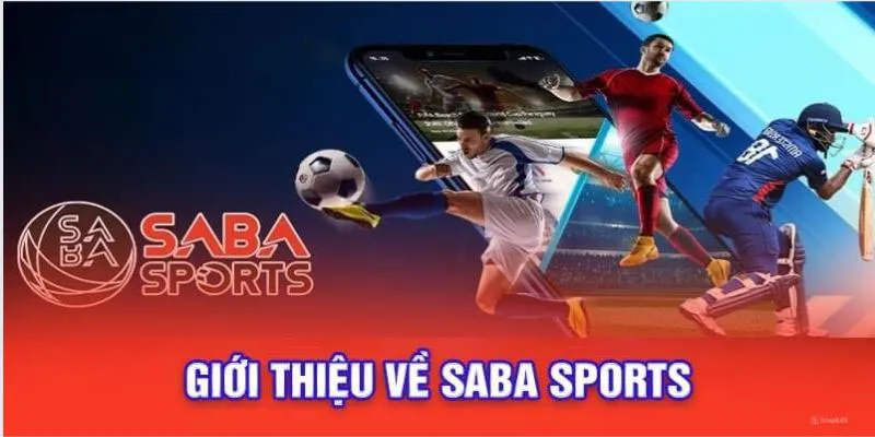 Giới thiệu đôi nét về sảnh SABA thể thao tại 888B